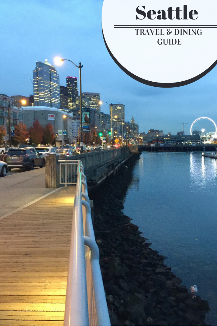 Seattle Travel and Dining Guide | Food | Drinks | Happy Hour | Oysters