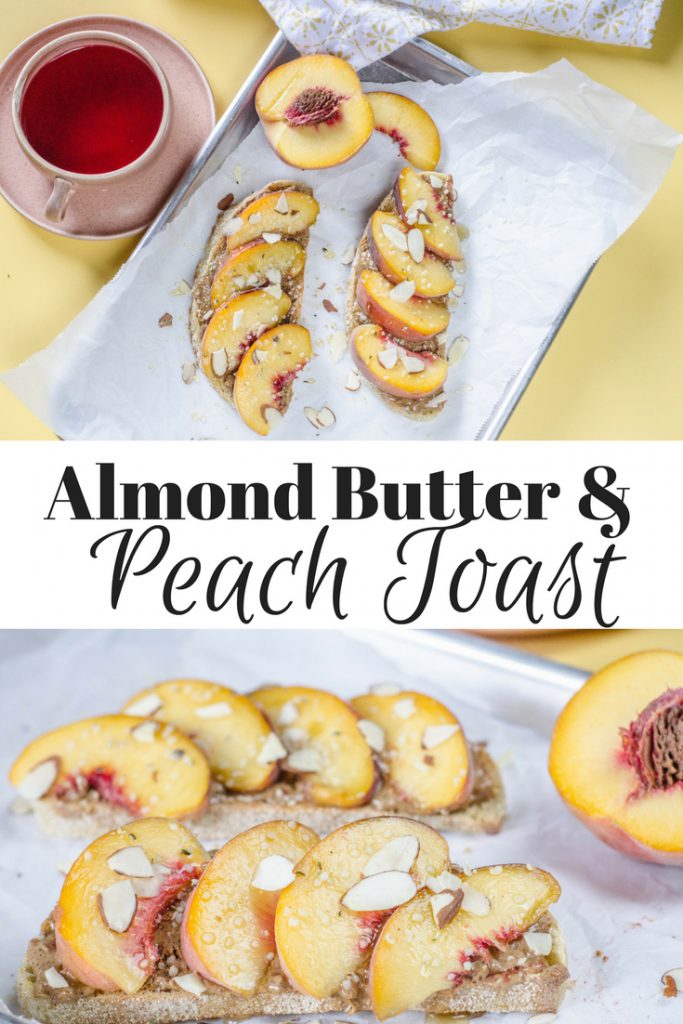 Almond Butter and Peach Toast pin