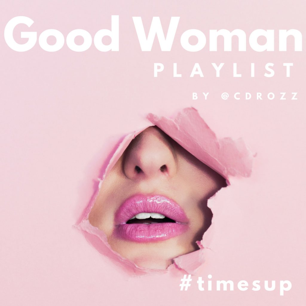 Good Woman Spotify Playlist Graphic